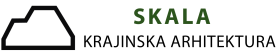 Skala Krajinska Arhitektura